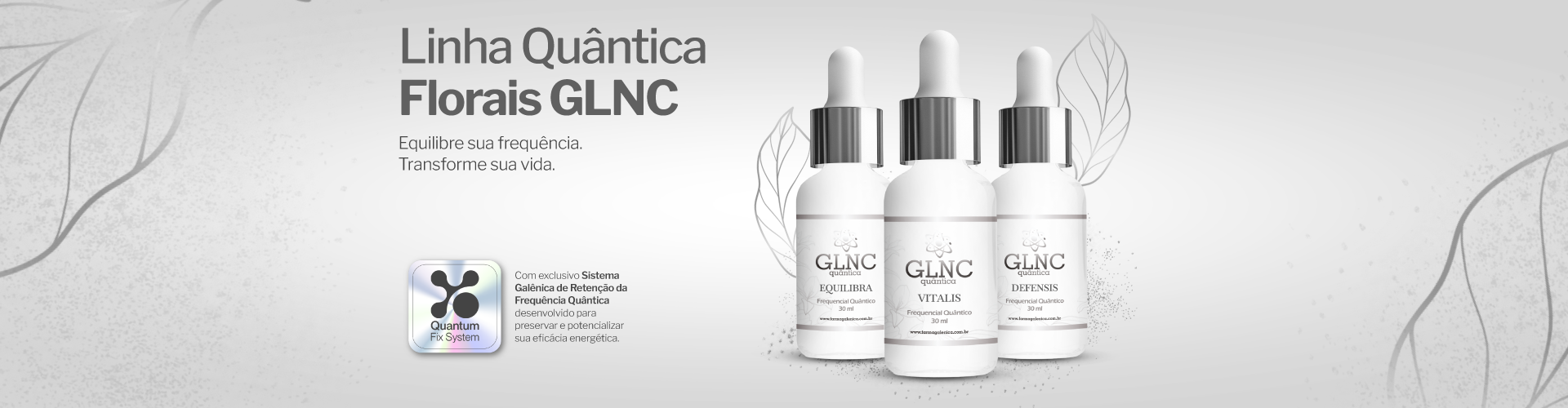 LINHA QUANTICA FLORAIS
