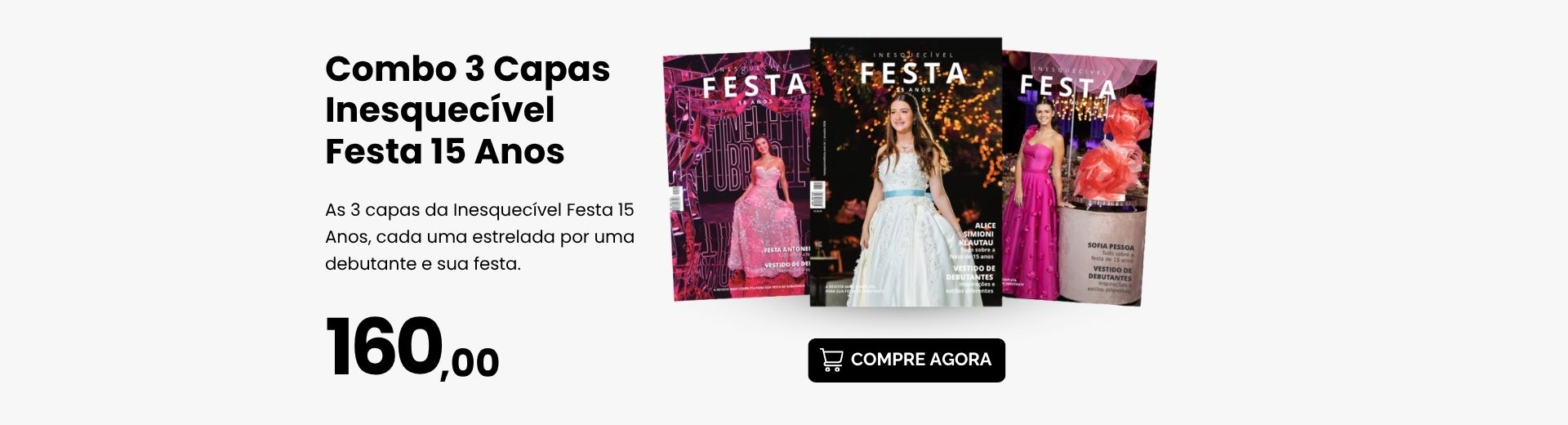 Inesquecível Festa 15 Anos - combo 3 capas