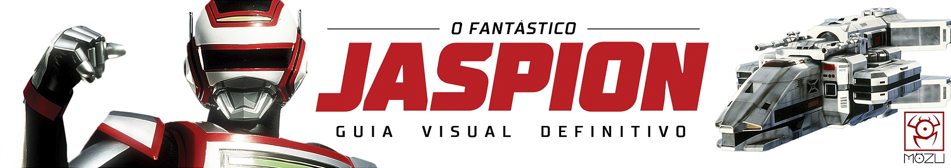 Jaspion Guia Visual Definitivo - full banner