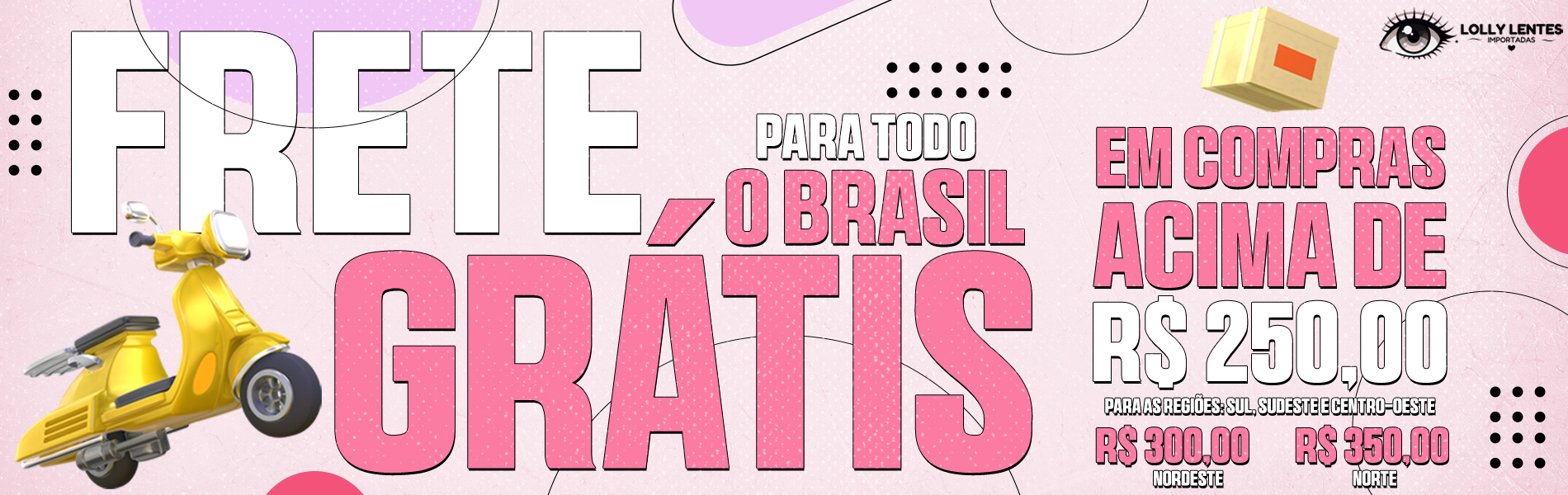 BANNER FRETE GRÁTIS - DESKTOP LOLLY LENTES IMPORTADAS