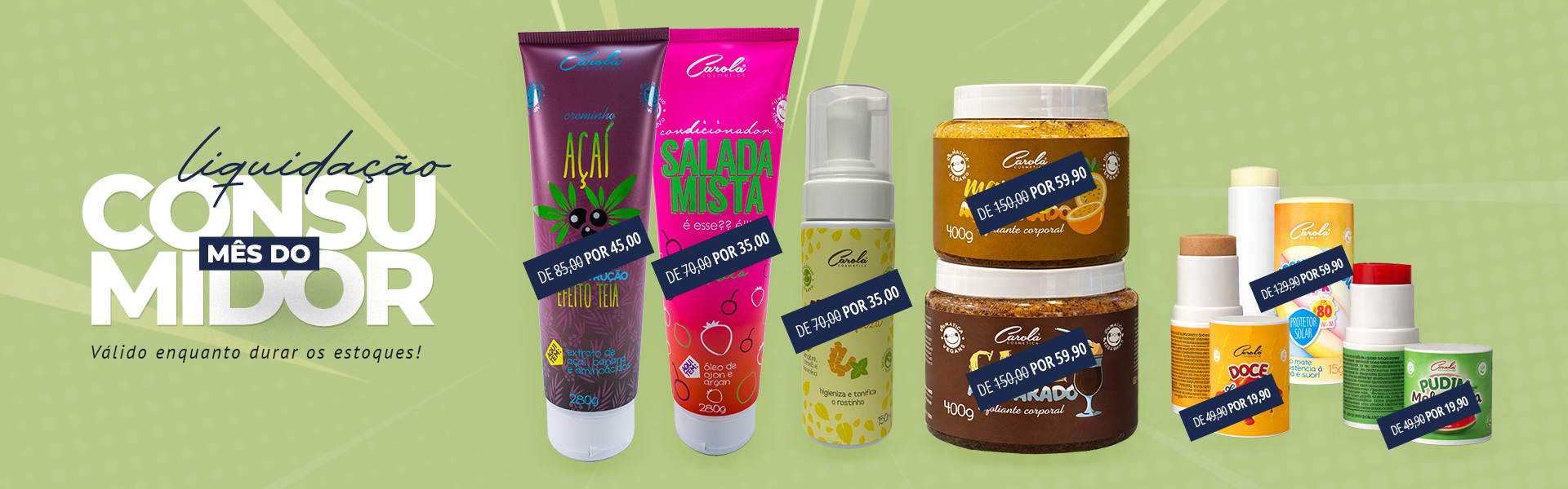 Liquidação Mês do Consumidor