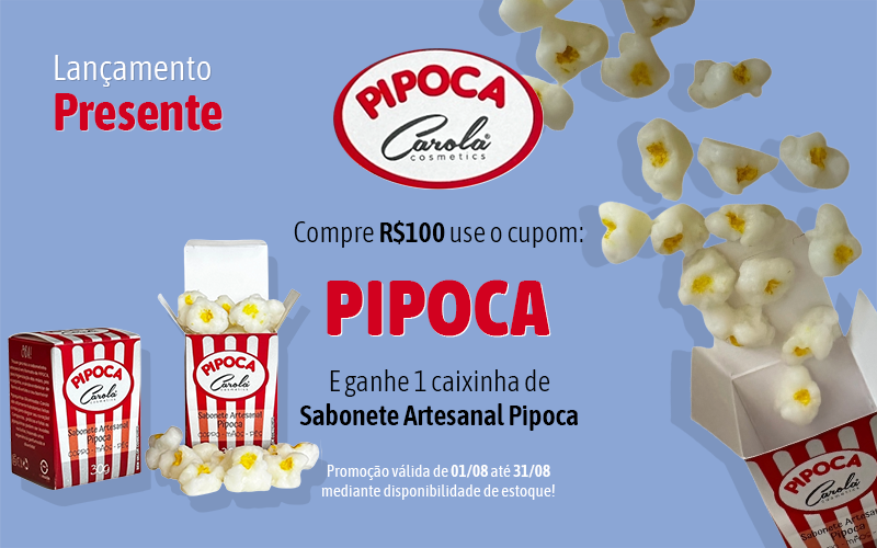 Promo Agosto Sabonete Pipoca - Mobile