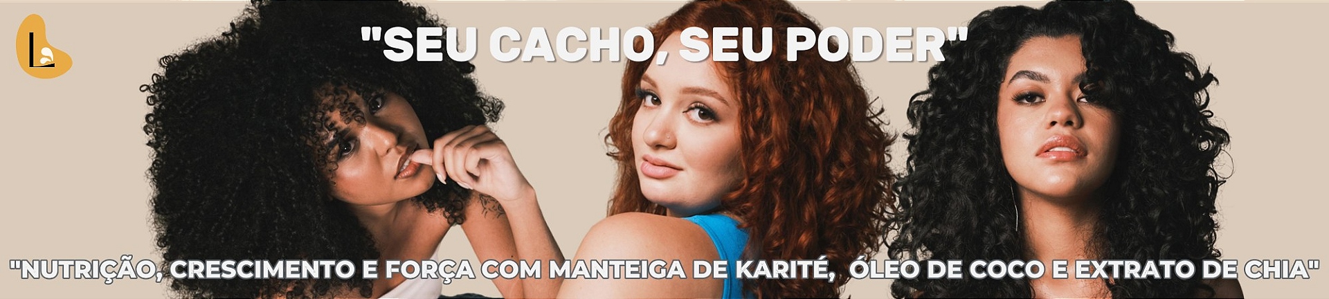 SEU CACHO, SEU PODER - BRASIL