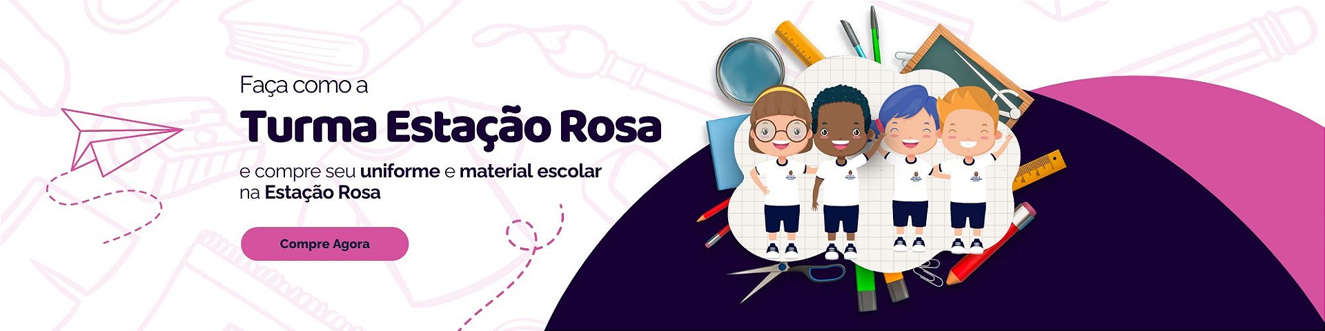 Uniforme e Material Escolar
