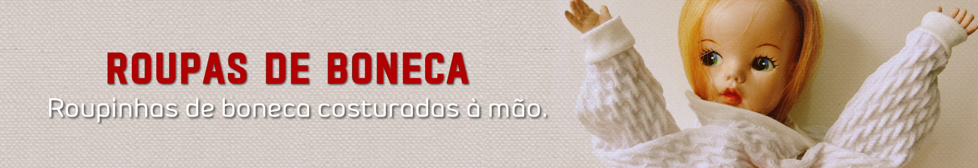 Roupinhas de Boneca
