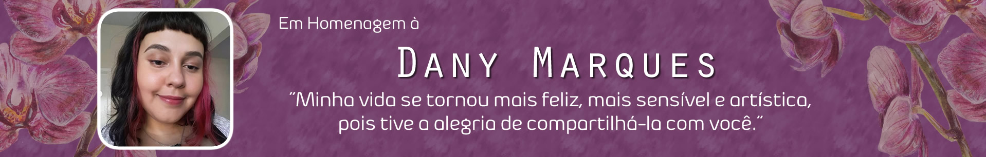 Homenagem à Dany