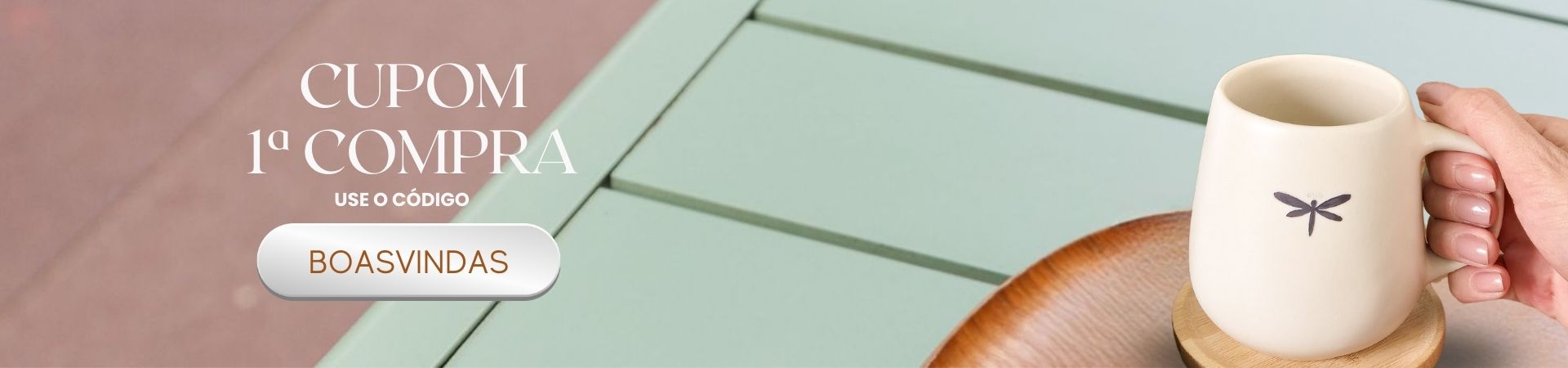 Cupom 1ª Compra