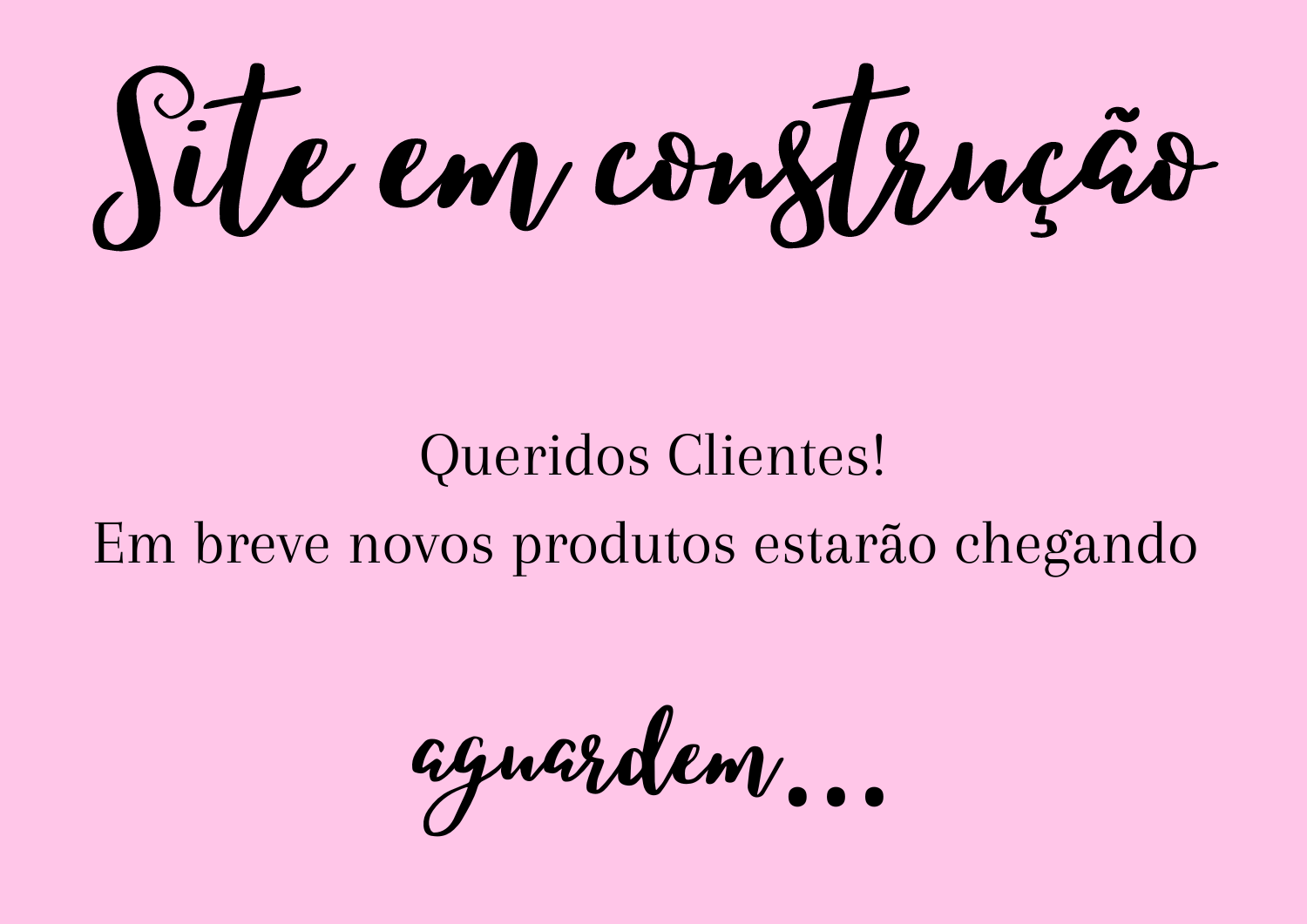 em breve