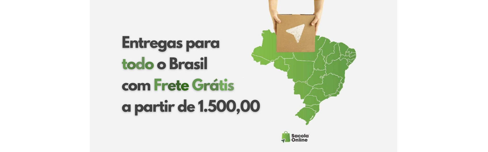 Entrega Grátis todo Brasil