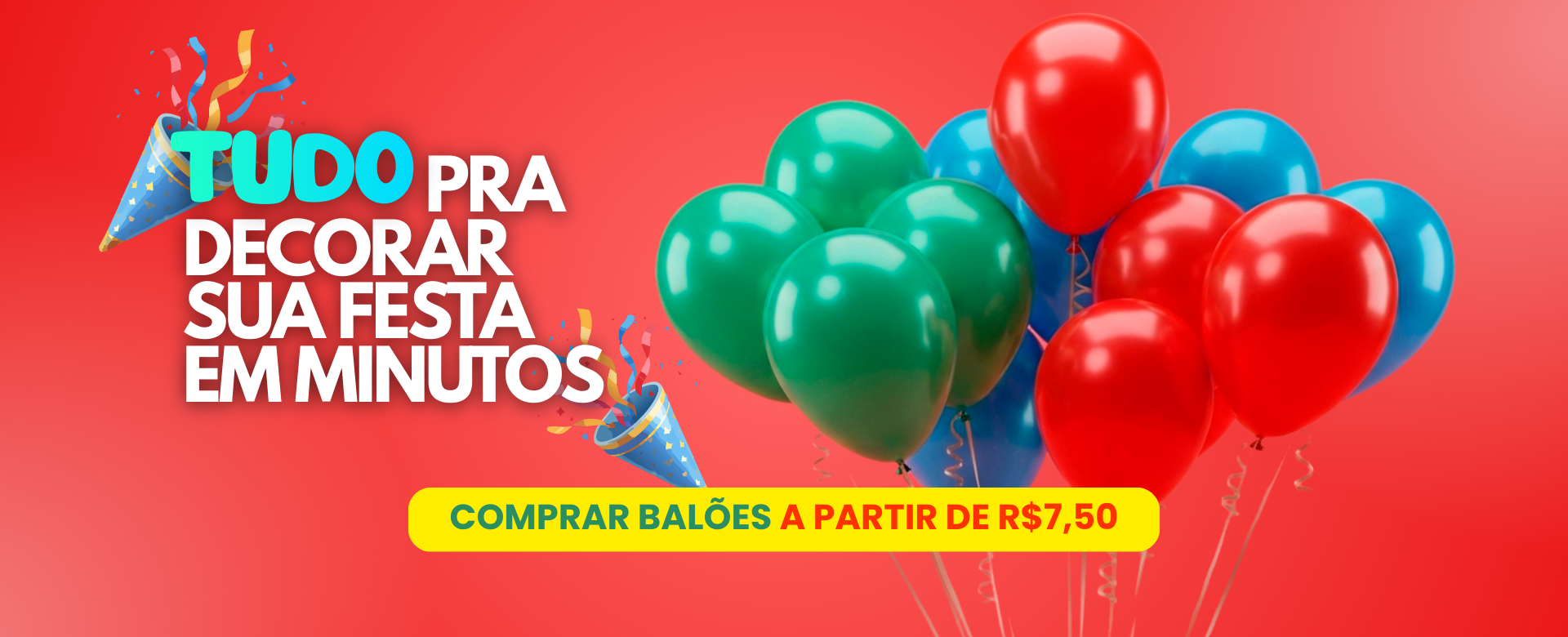 Tudo para decorar sua festa