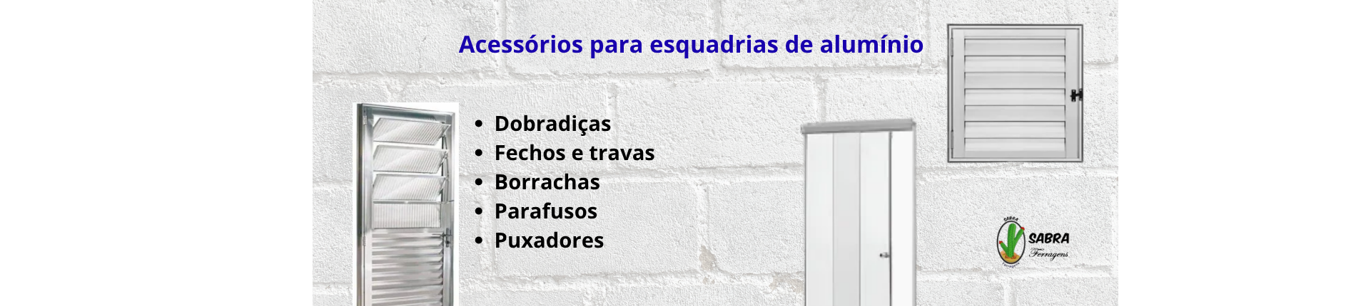 acessoriosesquadriadealuminio