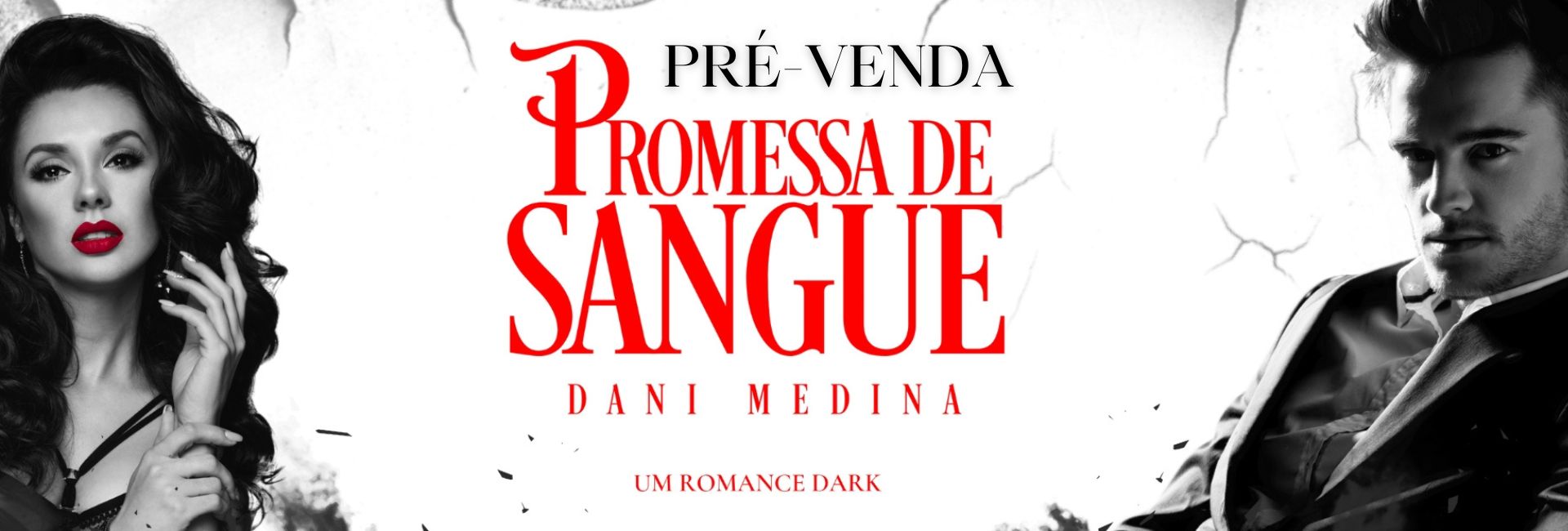 PRÉ-VENDA PROMESSA DE SANGUE (Herdeiros Triglav Livro 2)