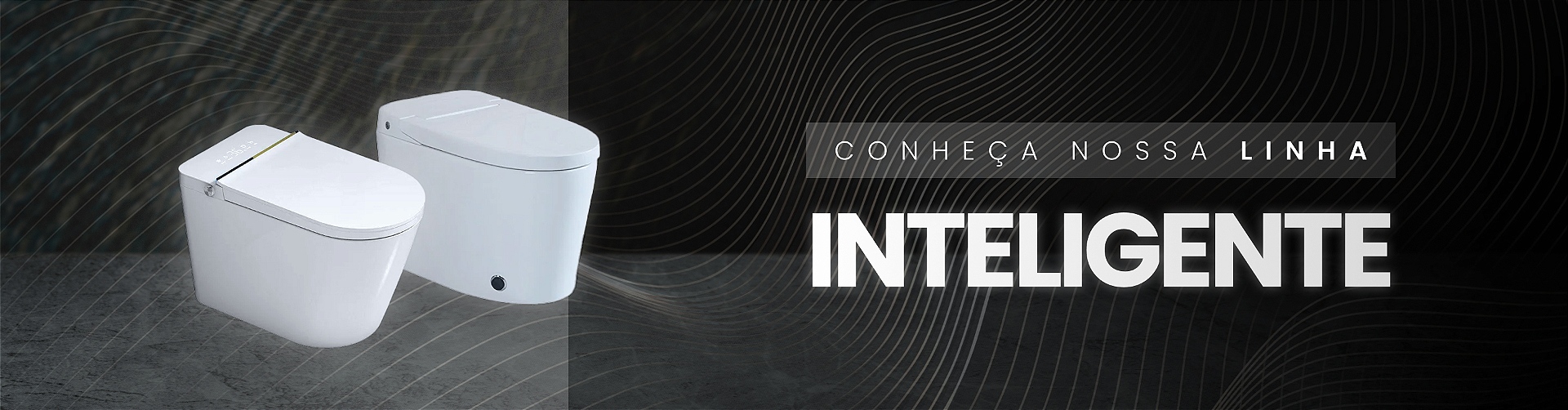 LINHA INTELIGENTES