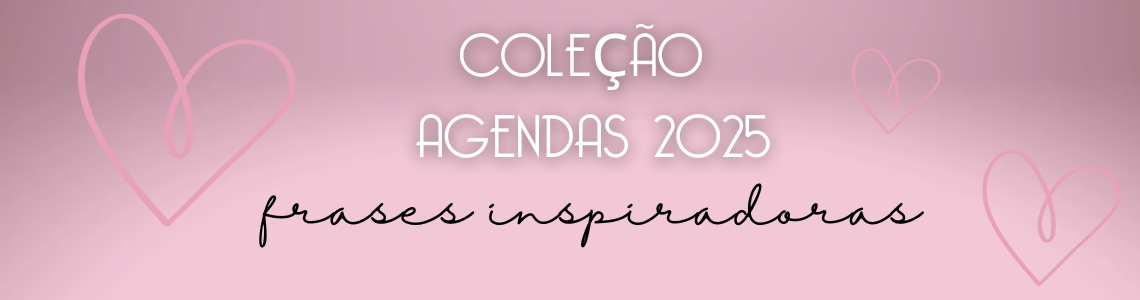 COLEÇÃO AGENDAS 2025