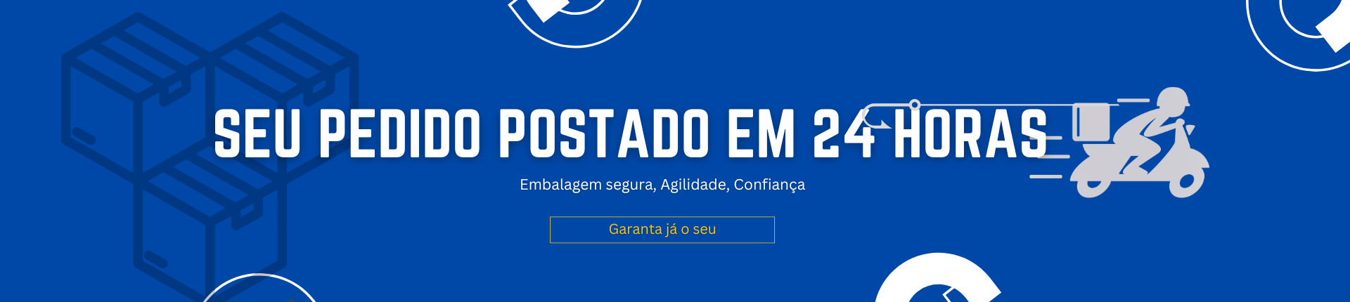 Pedido Postado 24H