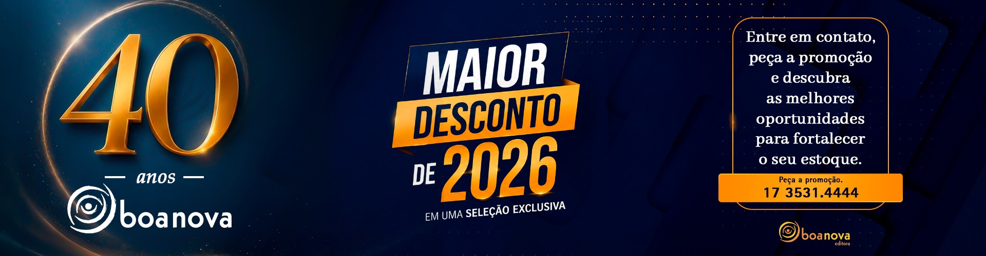 Promoção de 40 anos da Boa Nova