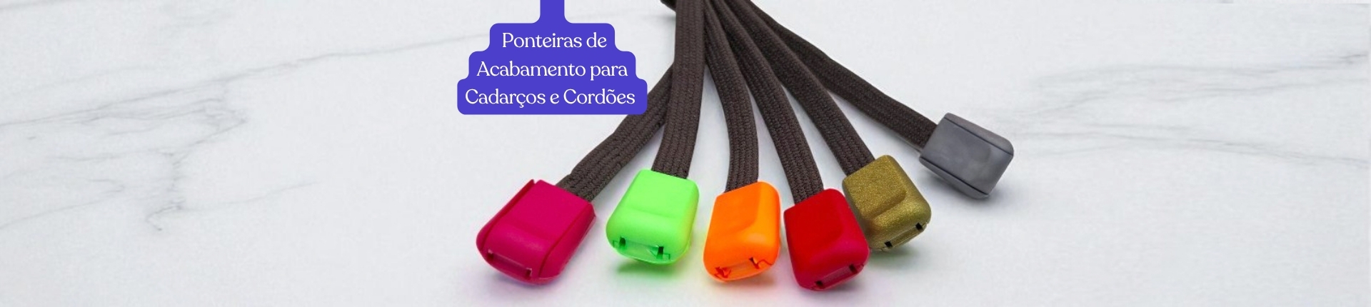 Ponteiras de Acabamento para Cadarços e Cordões