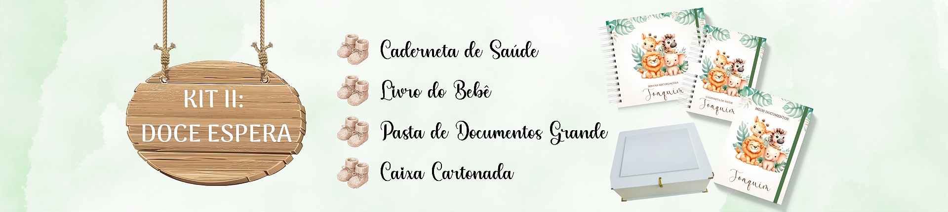 Kit II Doce Espera