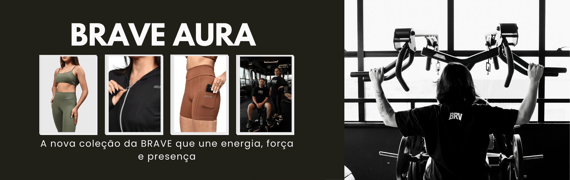 Brave Aura Nova Coleção