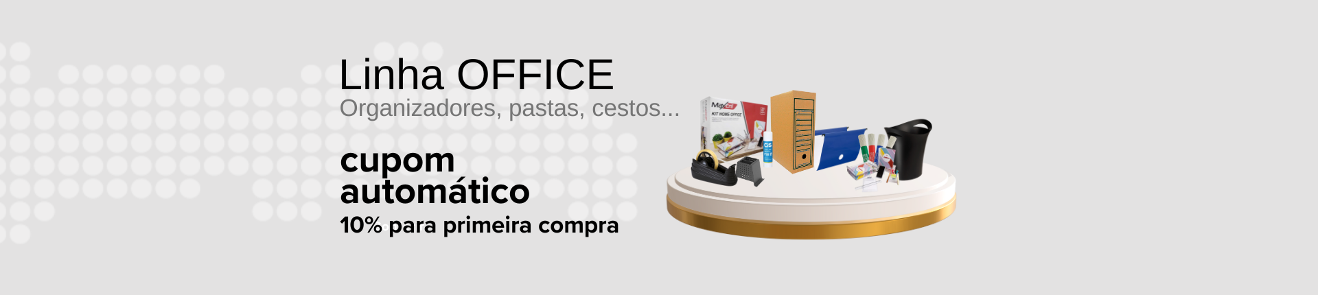 Linha OFFICE e Material de Escritório