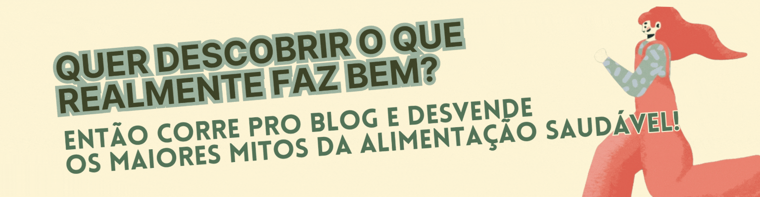 Blog: Mitos Alimentação saudável