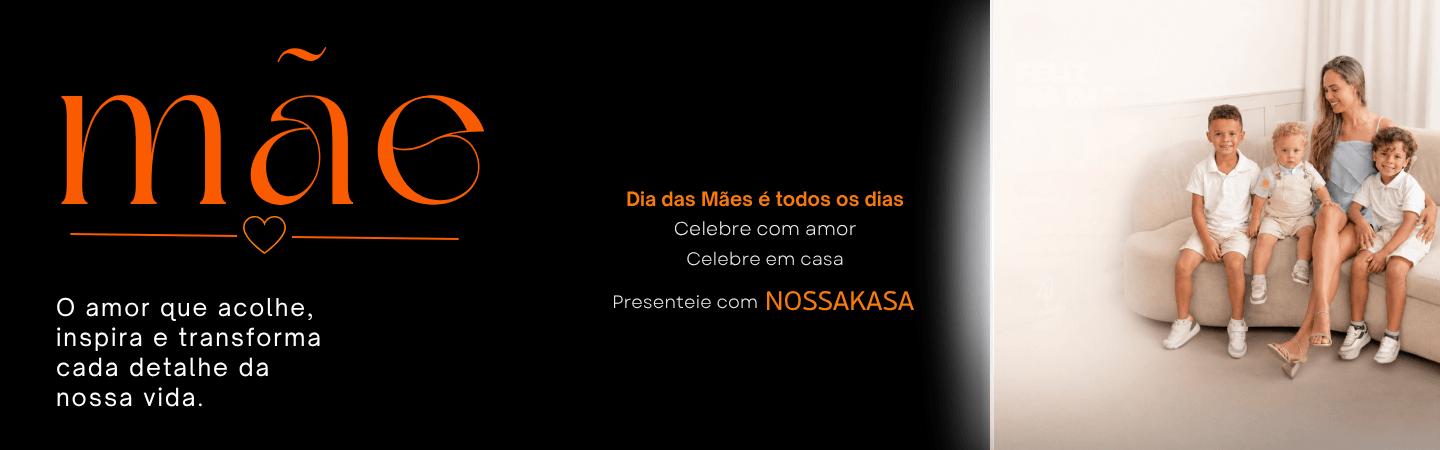 Banner Promoção Dia das Mães NOSSA KASA @Desktop
