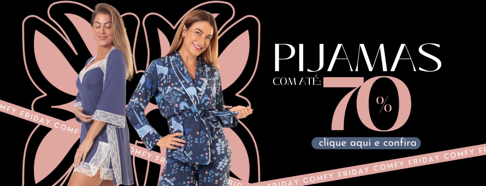 Black Friday Pijamas