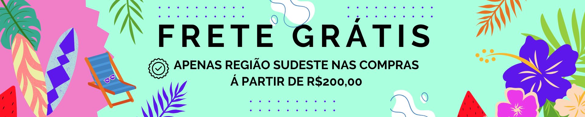 FULL BANNER FRETE GRATIS SUDESTE