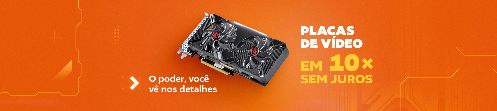 Full Banner  - Placas de vídeo