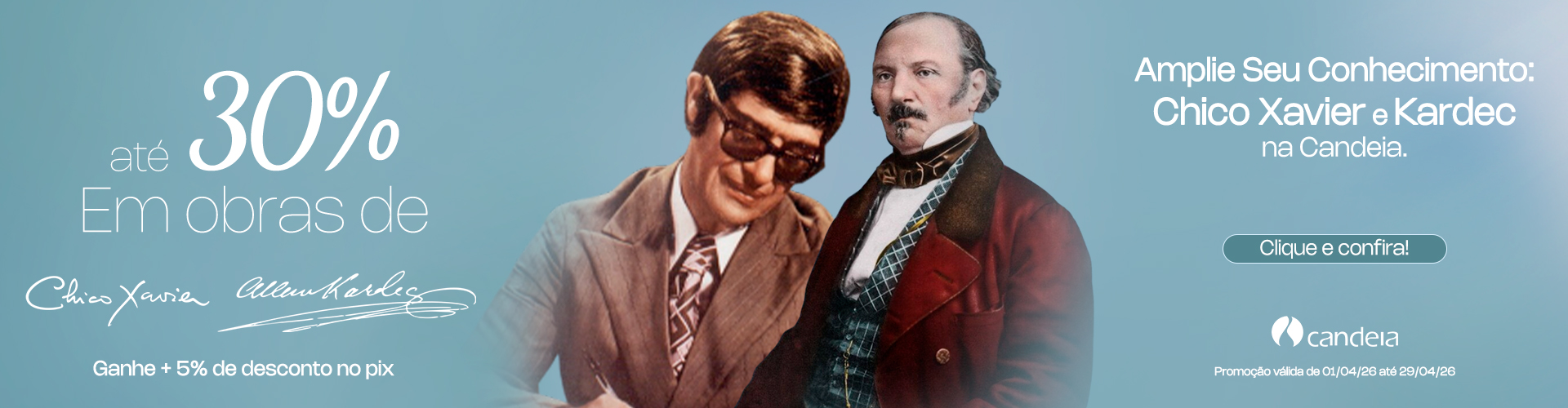 Campanha Chico e Kardec