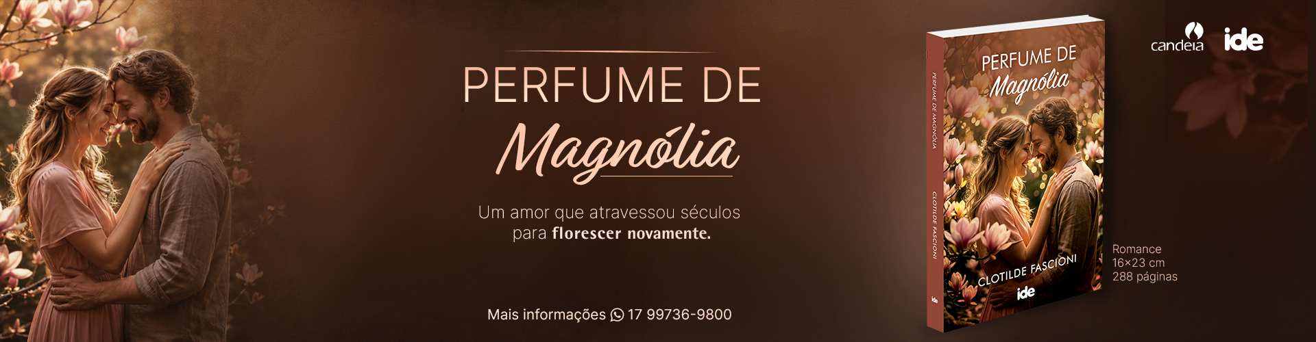 Perfume de Magnólia - Disponível