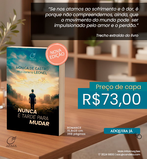 Nunca é Tarde para Mudar Disponível @mobile