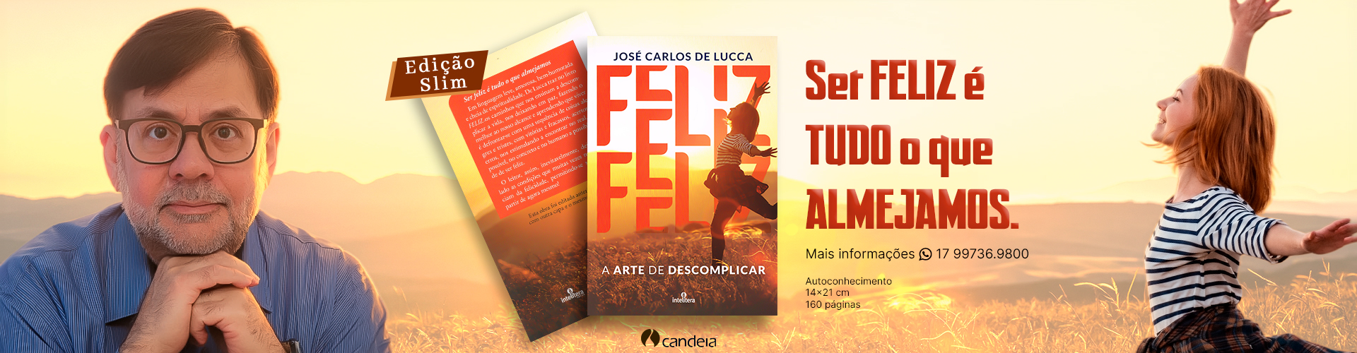 Feliz - A Arte de Descomplicar