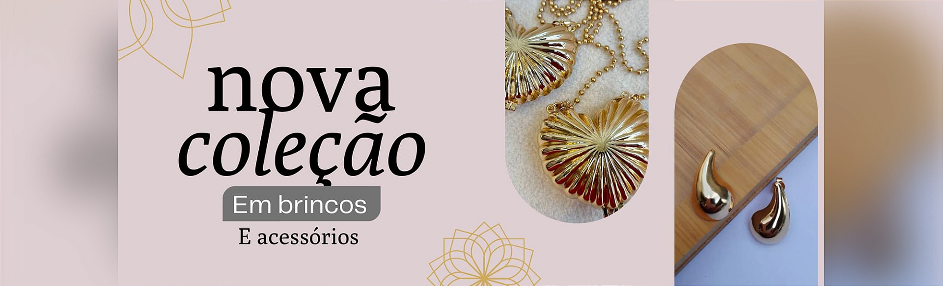 nova colecao banner compra bela modas brincos acessorios