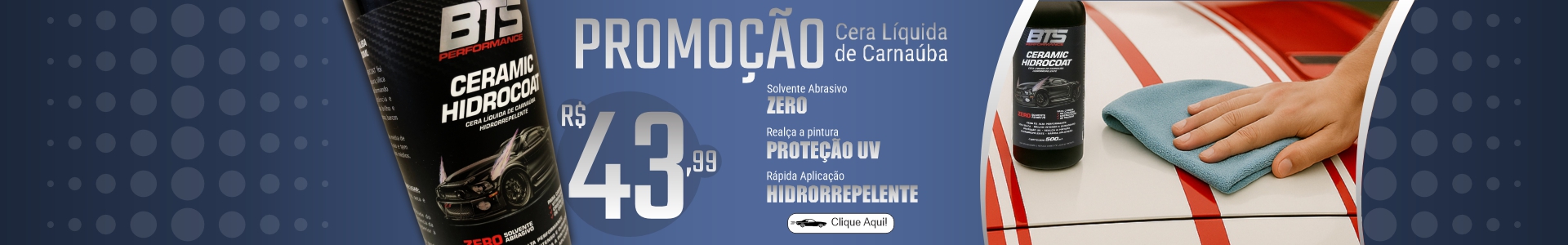 Promoção Cera