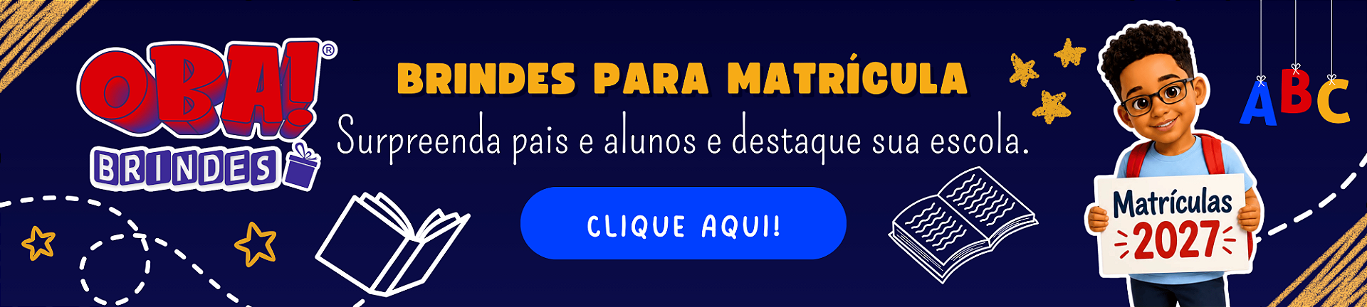 Brindes para Matrícula