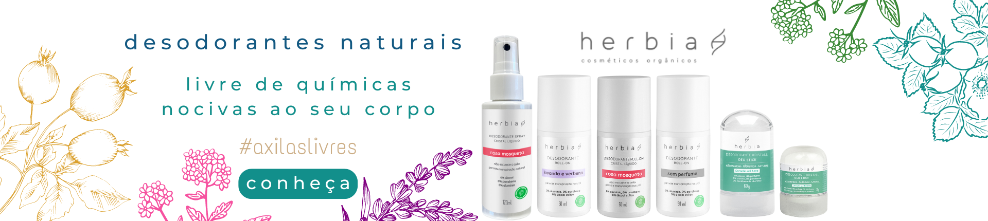 Herbia Cosméticos Orgânicos. Desodorante natural. Desodorante Cristal. Desodorante sem alumínio.