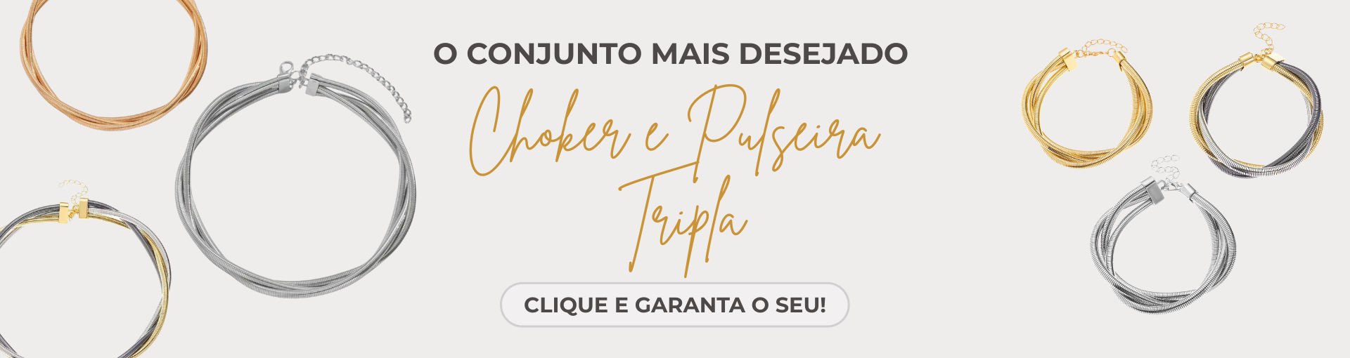 Choker e Pulseira Tripla