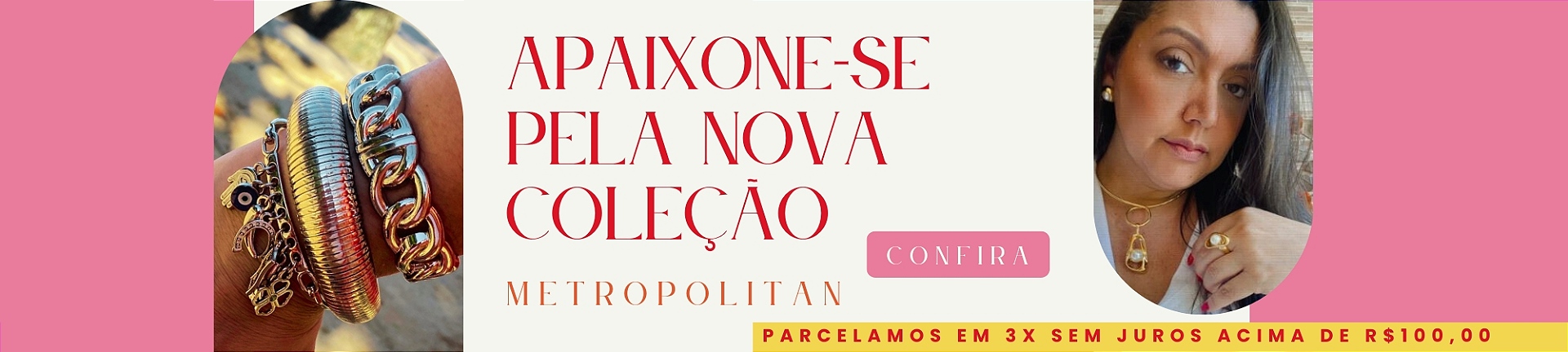 Banner Full - Coleção Metropolitan (rosa)