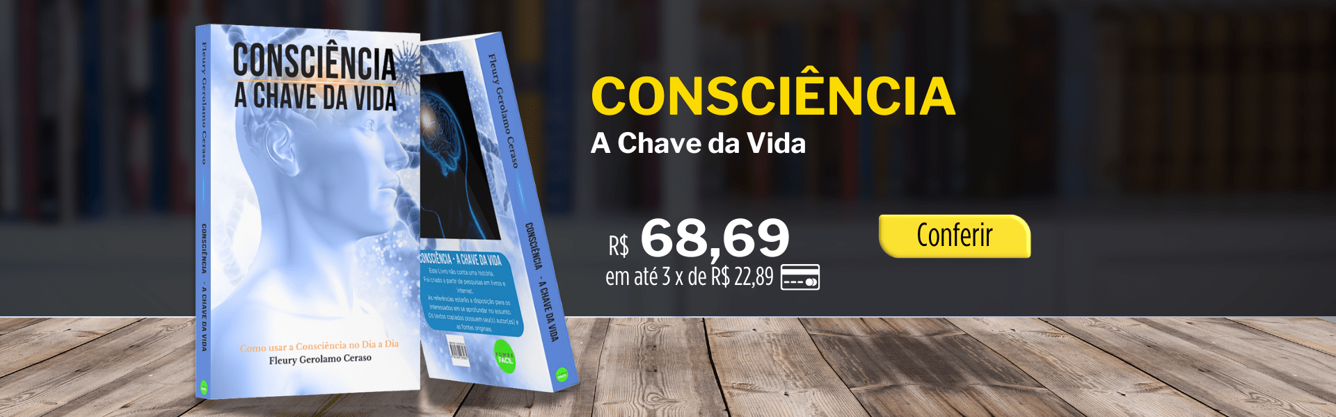 Consciência a chave da vida