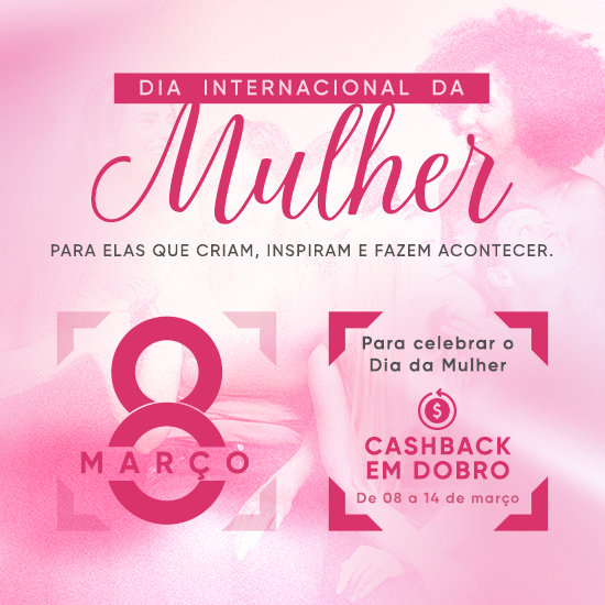 Dia da Mulher @mobile