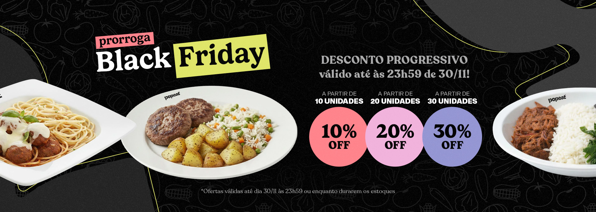 Prorroga Black Friday