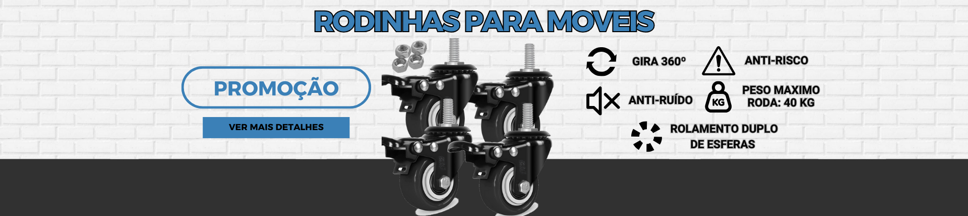 Full Banner Rodinhas Para Moveis 2