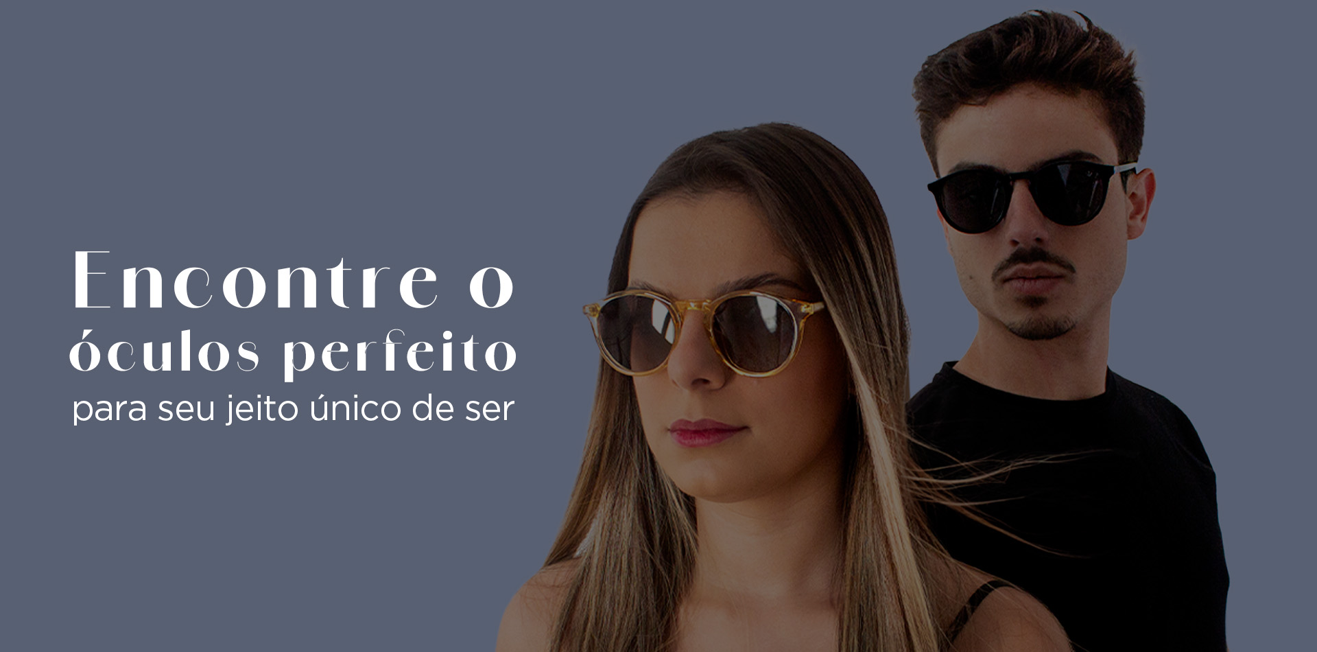 Encontre o par perfeito para seu estilo único