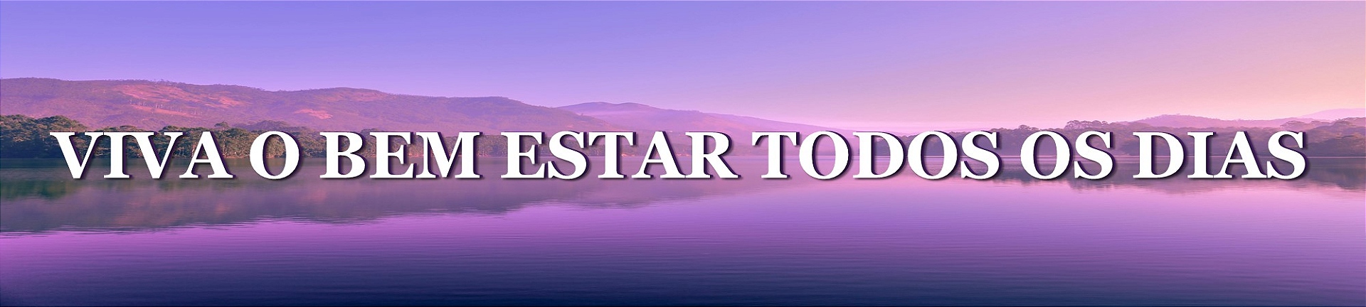 Viva o bem estar