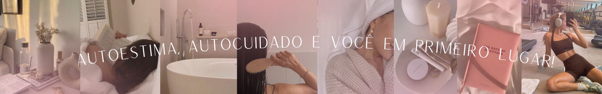 Autoestima e Autocuidado