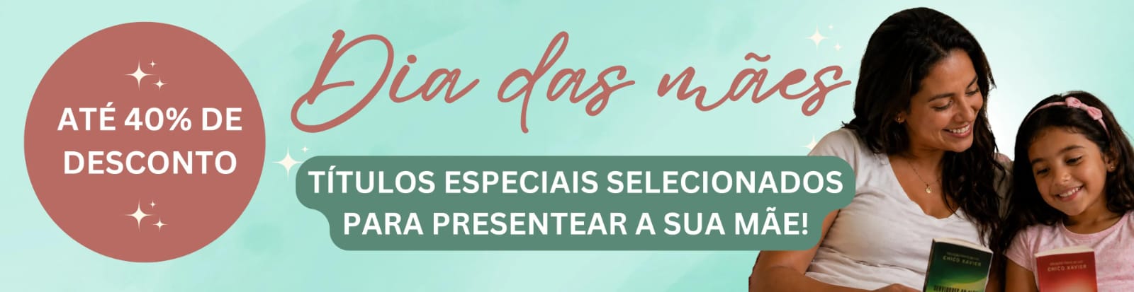 Dia das mães 40%@desktop
