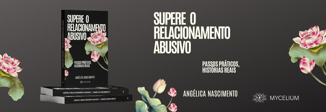 supere o relacionamento abusivo