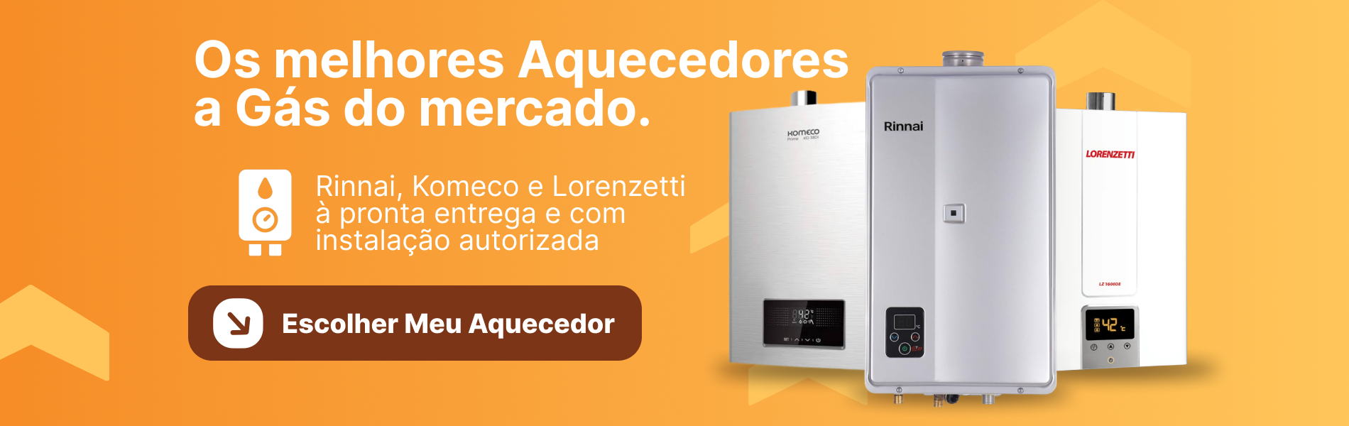 AQUECEDORES AGOSTO/2026
