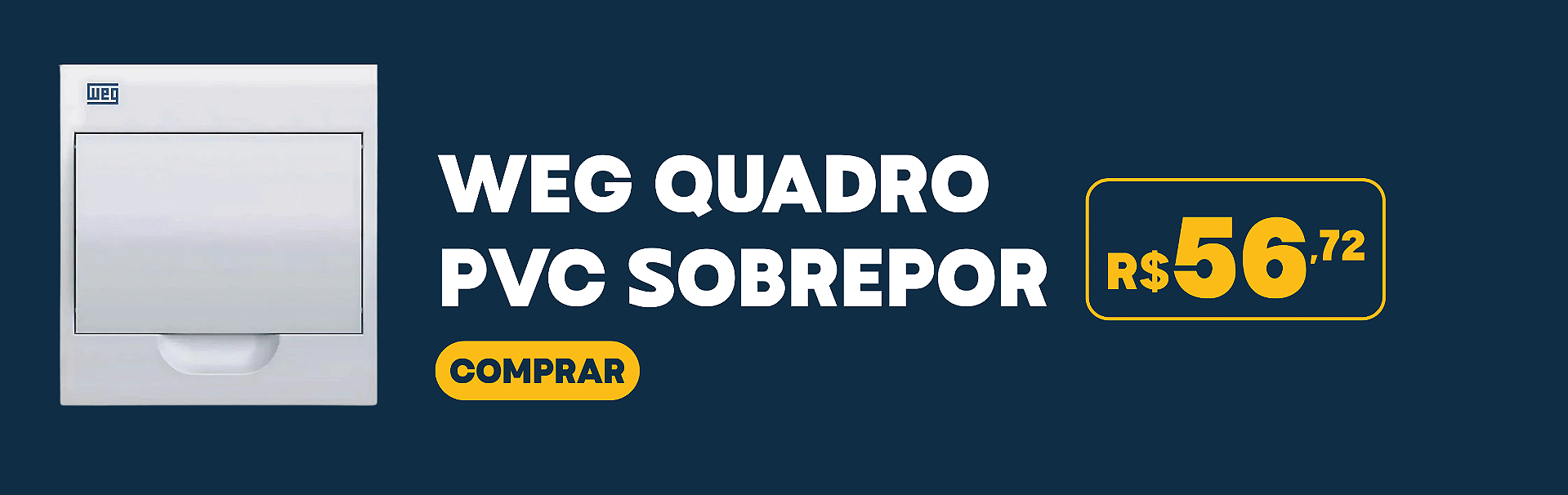 WEG QUADRO PVC SOBREPOR